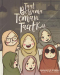 Taat bersama teman taatku 