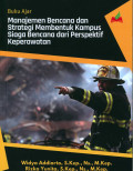 Buku ajar manajemen bencana dan strategi membentuk kampus siaga bencana dari perspektif keperawatan 