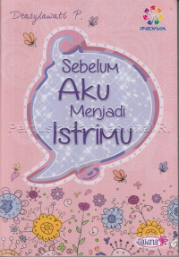 Image of Sebelum aku menjadi istrimu