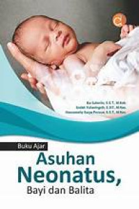 Image of Buku Ajar Asuhan Neonatus Bayi dan Balita