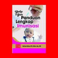 Buku ajar panduan lengkap imunisasi