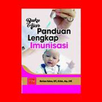 Image of Buku ajar panduan lengkap imunisasi