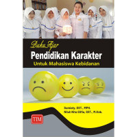 Image of Buku ajar pendidikan karekter untuk mahasiswa kebidanan