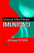Generasi sehat melalui imunisasi