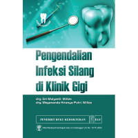 Image of Pengendalian Infeksi Silang Di Klinik Gigi