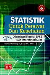 Image of Statistik untuk perawat dan kesehatan